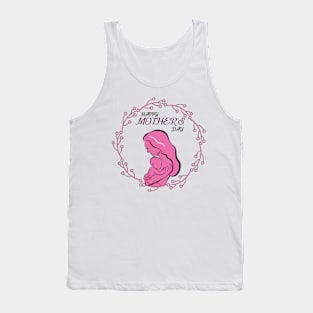 Happy Mother Day Love Mother Tank Top